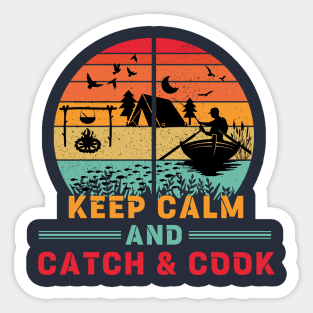 Keep Calm and Catch and Cook Sticker